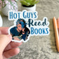 Hot Guys Read Books Sticker